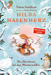 Hilda Hasenherz - Das Abenteuer bei den Winterwölfen (Bd. 4)