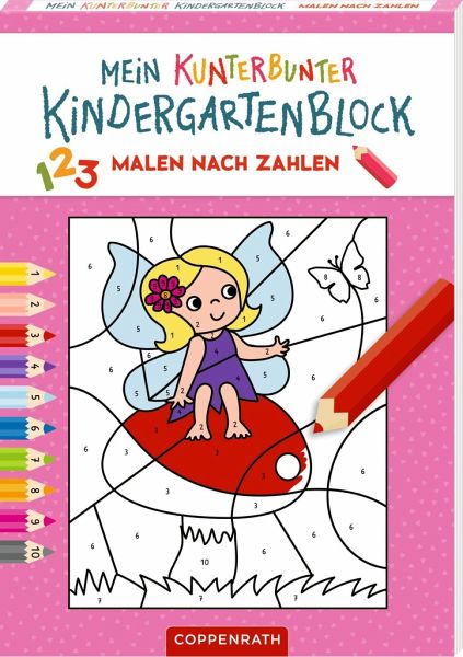 Malen nach Zahlen - mein kunterbunter Kindergartenblock