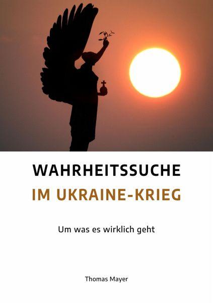 Wahrheitssuche im Ukraine-Krieg - 9783890608631 kunstundspiel 