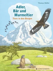 Adler, Bär und Murmeltier - 9783836962773 Gerstenberg Verlag