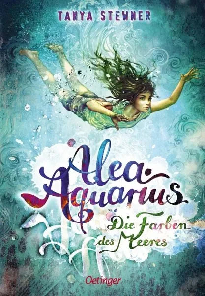 Alea Aquarius 2. Die Farben des Meeres - Taschenbuchausgabe - 9783751207652 Oetinger Verlag