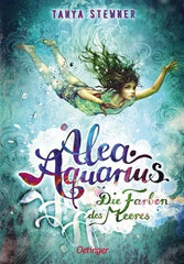 Alea Aquarius 2. Die Farben des Meeres - Taschenbuchausgabe - 9783751207652 Oetinger Verlag