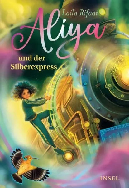 Aliya und der Silberexpress - 9783458645351 Insel Verlag