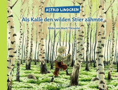 Als Kalle den wilden Stier zähmte Oetinger Verlag