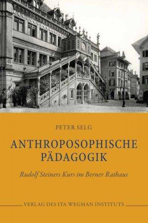 Anthroposophische Pädagogik Ita Wegman Verlag