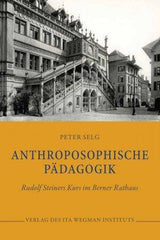 Anthroposophische Pädagogik Ita Wegman Verlag