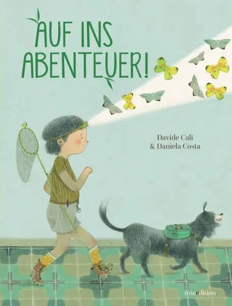 Auf ins Abenteuer - 9783039340859 Minedition