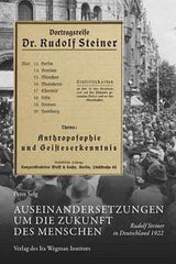 Auseinandersetzungen um die Zukunft des Menschen Ita Wegman Verlag