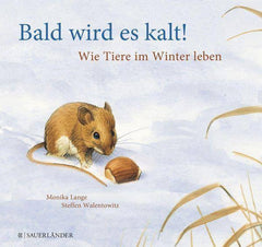 Bald wird es kalt! Sauerländer Verlag