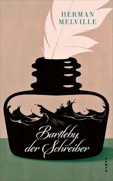 Bartleby, der Schreiber - 9783311101529 Kampa Verlag