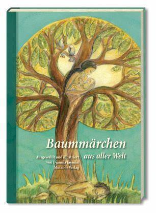 Baummärchen aus aller Welt Mutabor Verlag