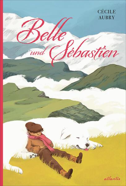 Belle und Sébastien - www. kunstundspiel .de 9783715230085