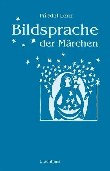 Bildsprache der Märchen - 9783825178970 Urachhaus