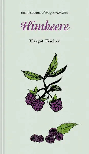 Brombeere (Reihe "kleine gourmandisen") - 9783991360582 mandelbaum