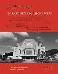 Das architektonische Werk Bd. 1 Rudolf Steiner Verlag
