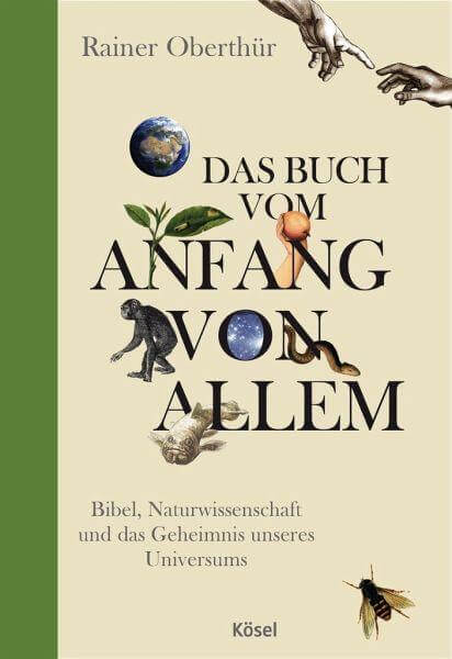 Das Buch vom Anfang von allem Kösel Verlag