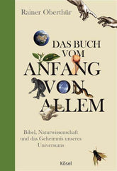 Das Buch vom Anfang von allem Kösel Verlag