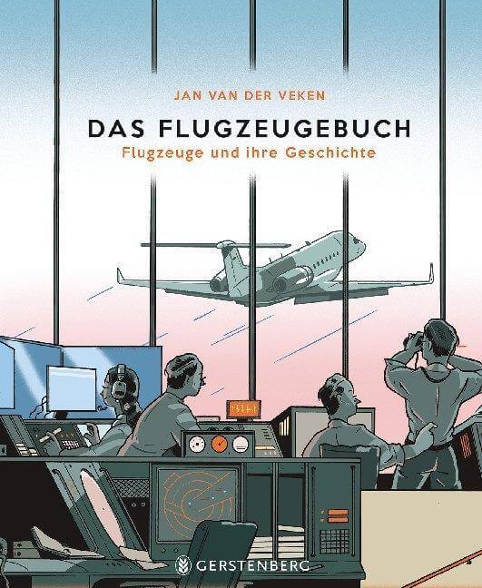 Das Flugzeugebuch Gerstenberg Verlag