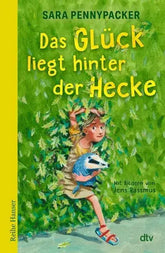 Das Glück liegt hinter der Hecke