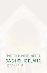 Das heilige Jahr - 9783825153908 Urachhaus