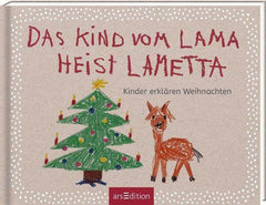 Das Kind vom Lama heist Lametta ars edition
