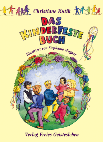 Das Kinderfestebuch Verlag Freies Geistesleben