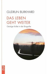 Das Leben geht weiter - 9783772533181 Verlag Freies Geistesleben
