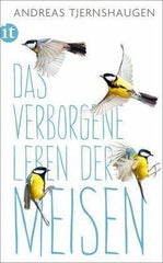Das verborgene Leben der Meisen Insel Verlag