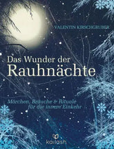 Das Wunder der Rauhnächte Kailash