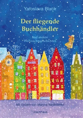 Der fliegende Buchhändler und andere Weihnachtsgeschichten - 9783825154301 Urachhaus Verlag