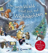 Der ganze Wald freut sich auf Weihnachten - 9783743204744 Loewe Verlag