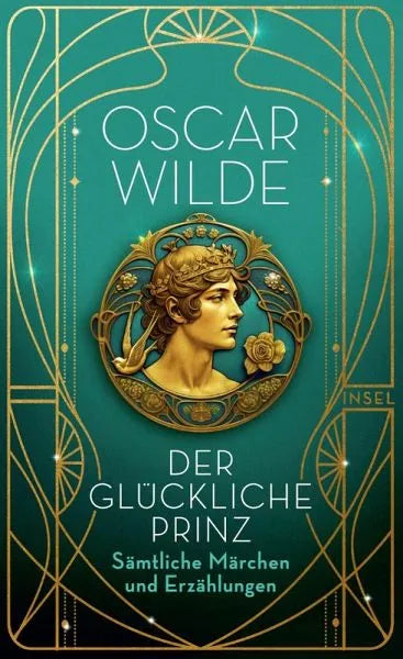 Der glückliche Prinz - Taschenbuchausgabe - 9783458684169 Insel Verlag