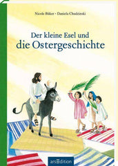 Der kleine Esel und die Ostergeschichte ars edition