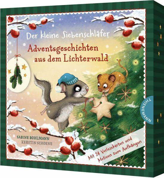 Der kleine Siebenschläfer: Adventsgeschichten aus dem Lichterwald Thienemann