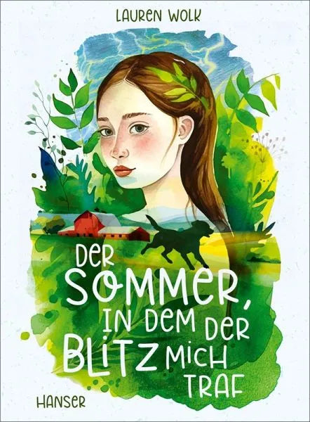 Der Sommer, in dem der Blitz mich traf - 9783446282551 Hanser