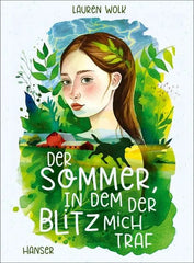 Der Sommer, in dem der Blitz mich traf - 9783446282551 Hanser