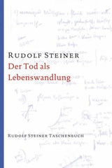 Der Tod als Lebenswandlung - 9783727474019 Rudolf Steiner Verlag