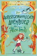 Die außergewöhnlichen Abenteuer der Alice Tonks dtv