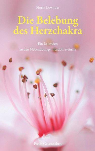 Die Belebung des Herzchakra Verlag Freies Geistesleben