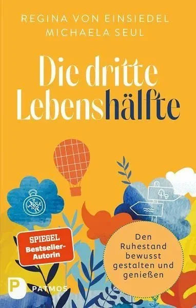 Die dritte Lebenshälfte - Taschenbuchausgabe - 9783843616089 Patmos