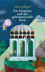 Die Einsteins und der geheimnisvolle Turm Verlag Freies Geistesleben