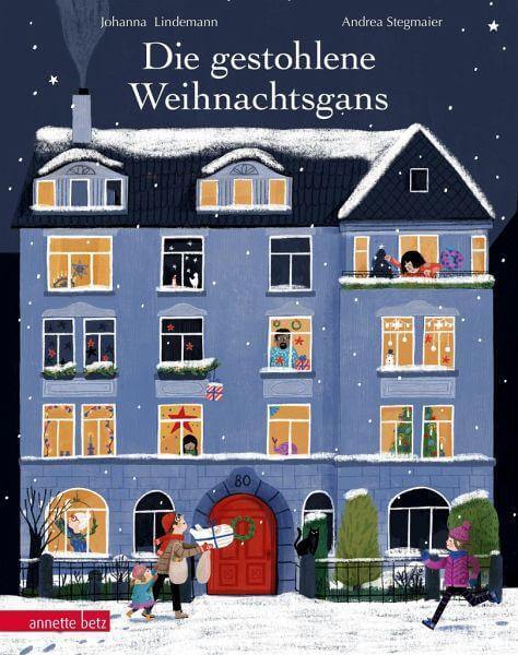 Die gestohlene Weihnachtsgans Annette Betz Verlag