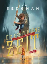 die-gestohlene-zeit-gebundene-ausgabe-sam-sedgman - kunstundspiel