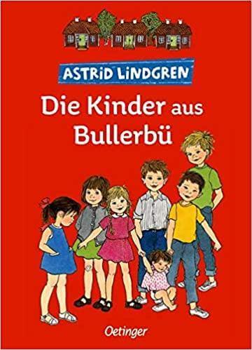 Die Kinder aus Bullerbü Oetinger Verlag