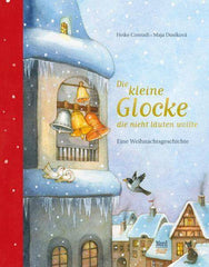 Die kleine Glocke, die nicht läuten wollte Nord Süd Verlag