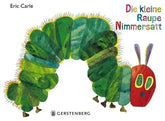 Die kleine Raupe Nimmersatt - Pappbilderbuch
