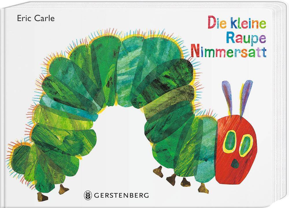 Die kleine Raupe Nimmersatt (Pappbilderbuch) Gerstenberg Verlag