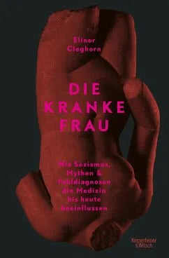 Die kranke Frau - 9783462000153 Verlag Kiepenheuer & Witsch