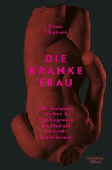 Die kranke Frau - 9783462000153 Verlag Kiepenheuer & Witsch