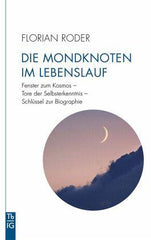 Die Mondknoten im Lebenslauf Verlag Freies Geistesleben